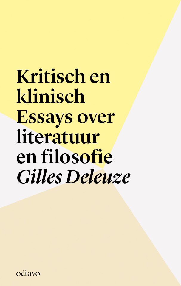 Kritisch en klinisch. Essays over literatuur en filosofie - Gilles Deleuze (ISBN: 9789490334093)