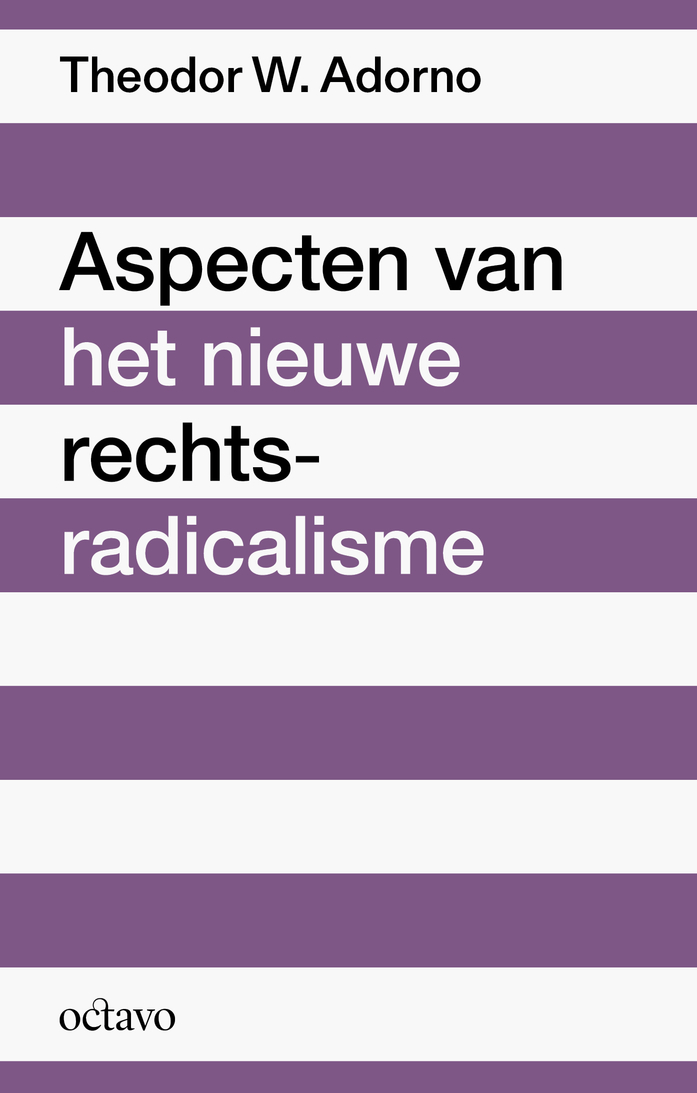 Aspecten van het nieuwe rechts-radicalisme - Theodor W. Adorno (ISBN: 9789490334277)